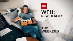 CNN's WFH series image