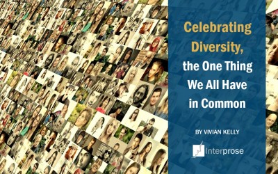 Celebrating Diversity, the One Thing We All Have in Common