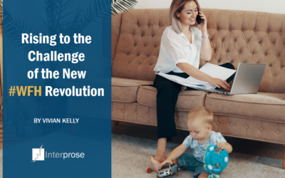 Rising to the Challenge of the New #WFH Revolution