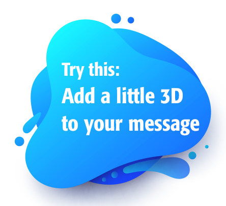 3d your message